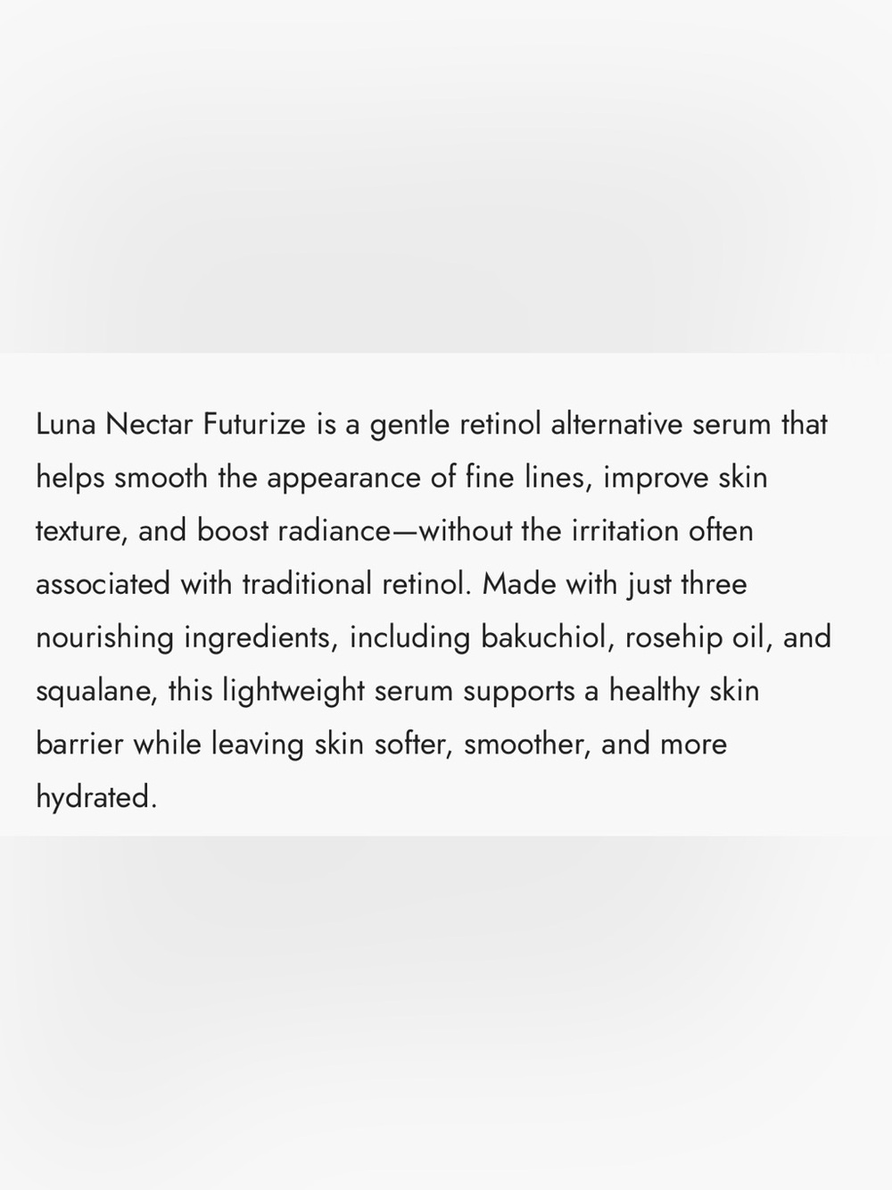Futurize Retinol Alternative Boosting Serum . Just 3 ingredients. 1.01 Fl. Oz. - Picture 11 of 13